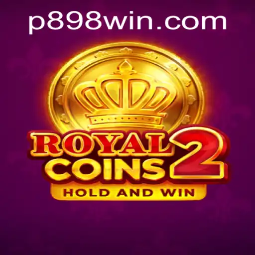 RoyalCoins2: Dive into the World of Modern Digital Gaming with P898